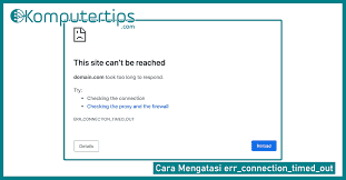 penyebab-connection-timed-out-pada-website-dan-mengatasinya